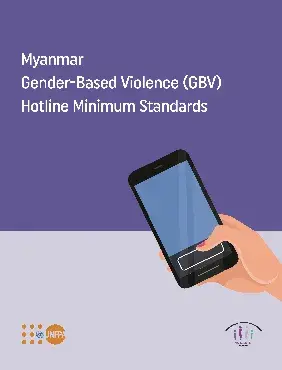 Myanmar Gender-Based Violence (GBV) Hotline Minimum Standards