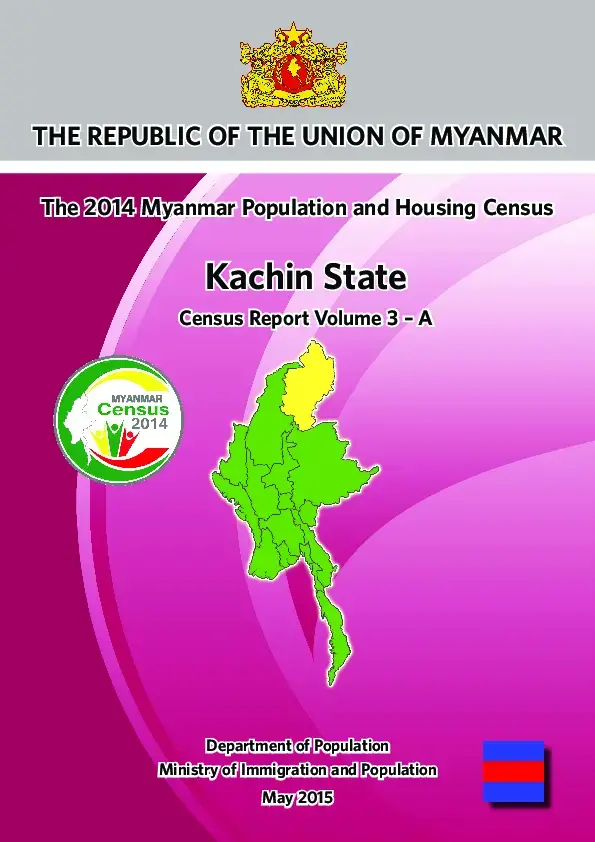 The Union Report (Volume-3A): Kachin State Report