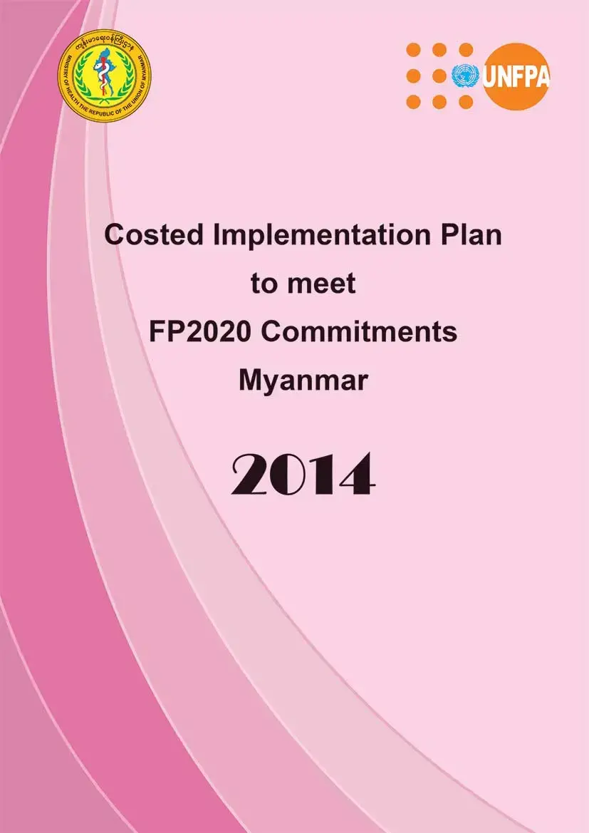 Costed Implementation Plan to meet FP2020 Commitments Myanmar