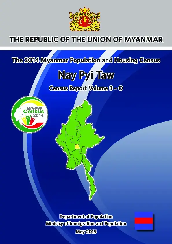 The Union Report (Volume-3O): Nay Pyi Taw Union Territory Report