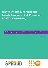 Mental Health & Psychosocial Needs Assessment of Myanmar’s LGBTQI Community