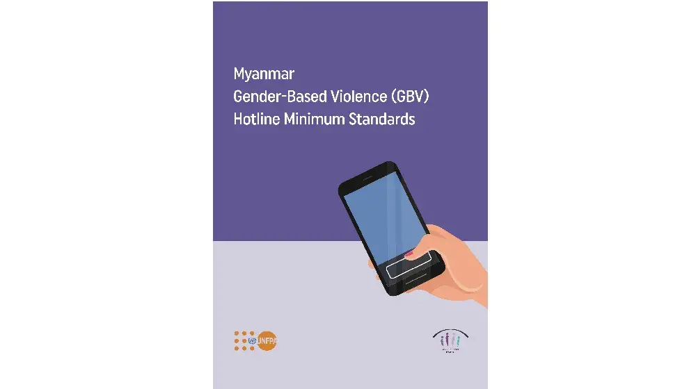 Myanmar Gender-Based Violence (GBV) Hotline Minimum Standards